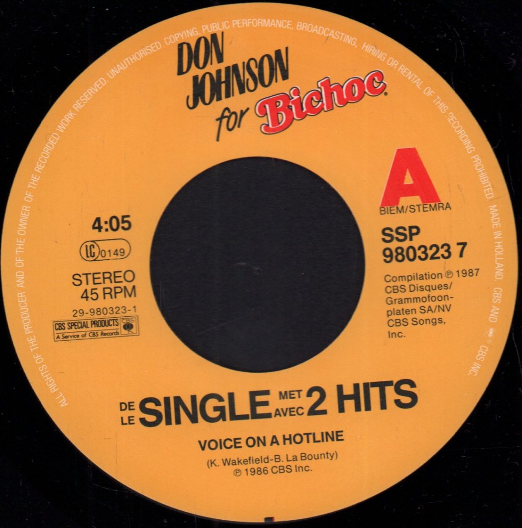 Don Johnson / Cock Robin - Voice On A Hotline / Just Around The Corner - 7 Inch