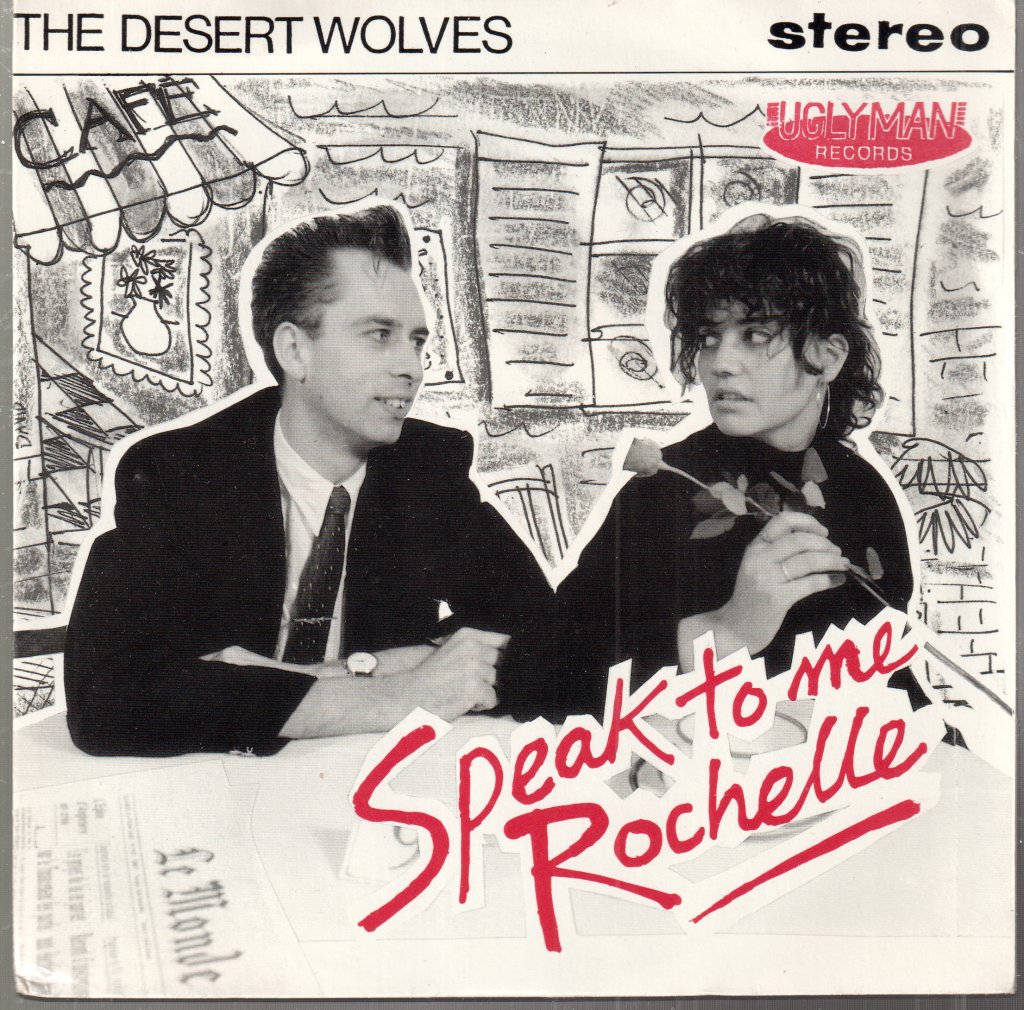 Desert Wolves - Speak To Me Rochelle - 7 Inch