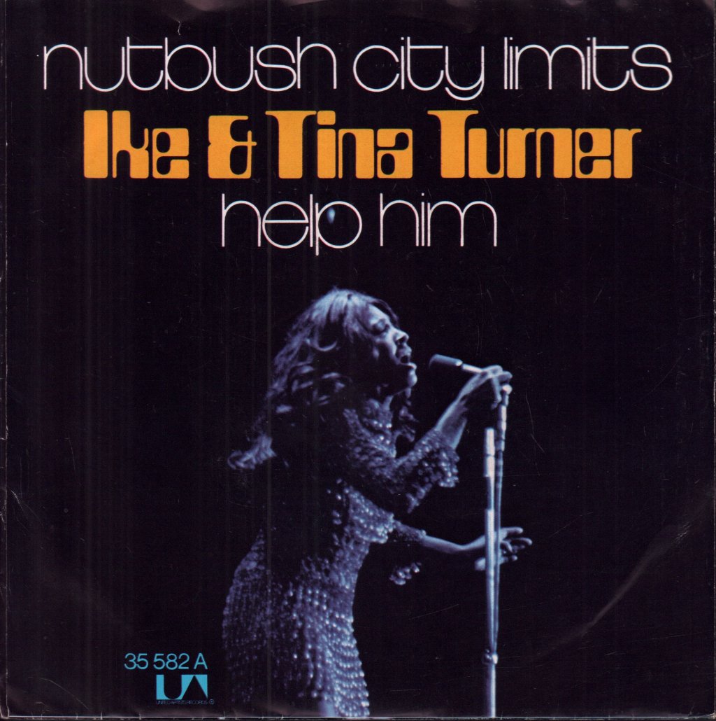 Ike & Tina Turner - Nutbush City Limits - 7 Inch