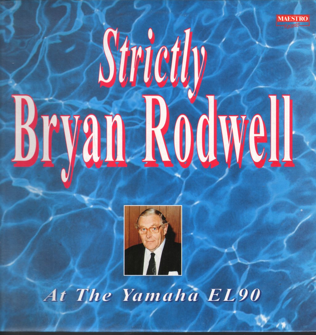 Bryan Rodwell - Strictly Bryan Rodwell - Lp