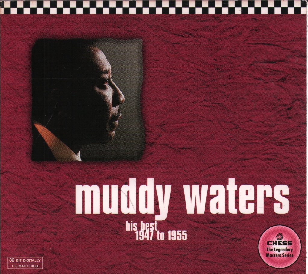 Muddy Waters - His Best 1947 To 1955 - Cd