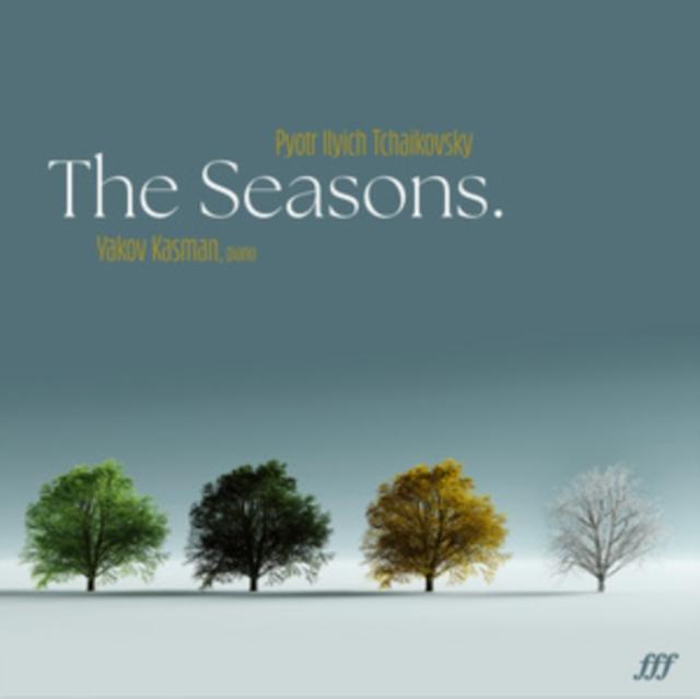 Yakov Kasman - Pyotr Ilych Tchaikovsky: the Seasons - Lp