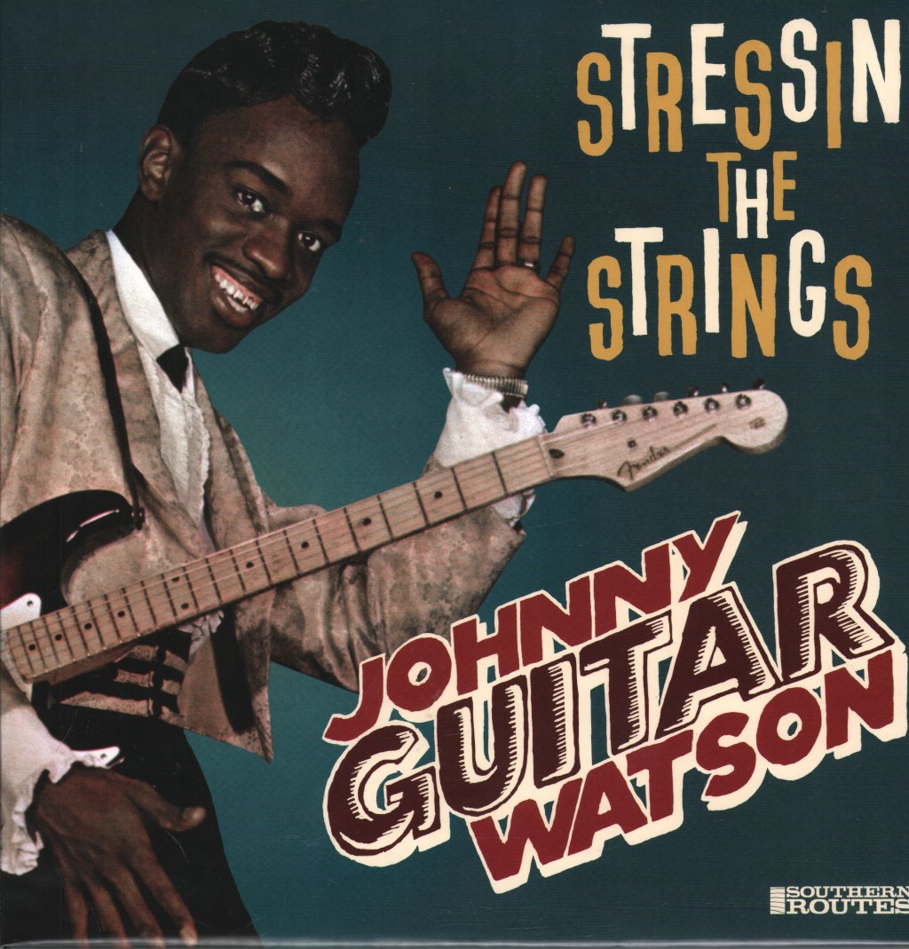 Johnny Guitar Watson - Stressin' The Strings - Lp