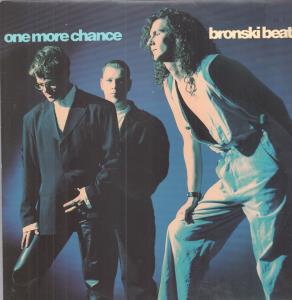 Bronski Beat - One More Chance - 12 Inch