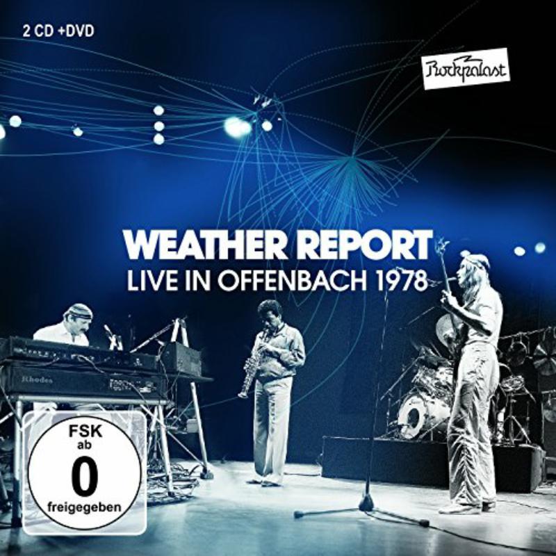 Weather Report - Rockpalast: Live In Offenbach 1978 - Double Cd