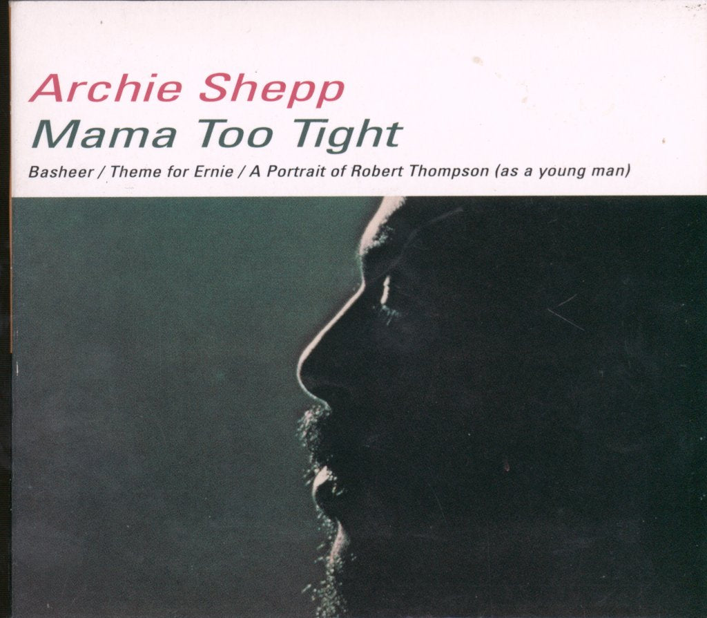 Archie Shepp - Mama Too Tight - Cd