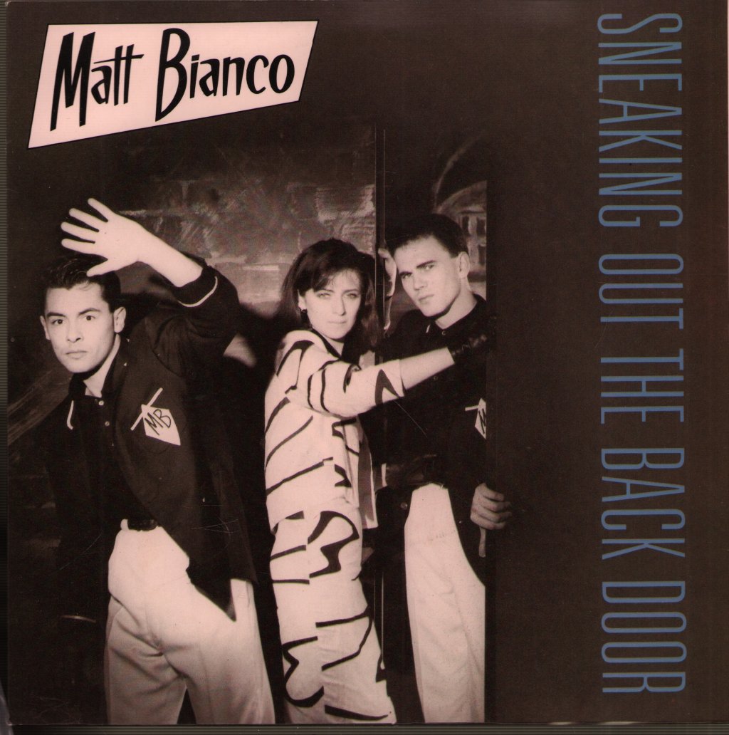 Matt Bianco - Sneaking Out The Back Door - 7 Inch