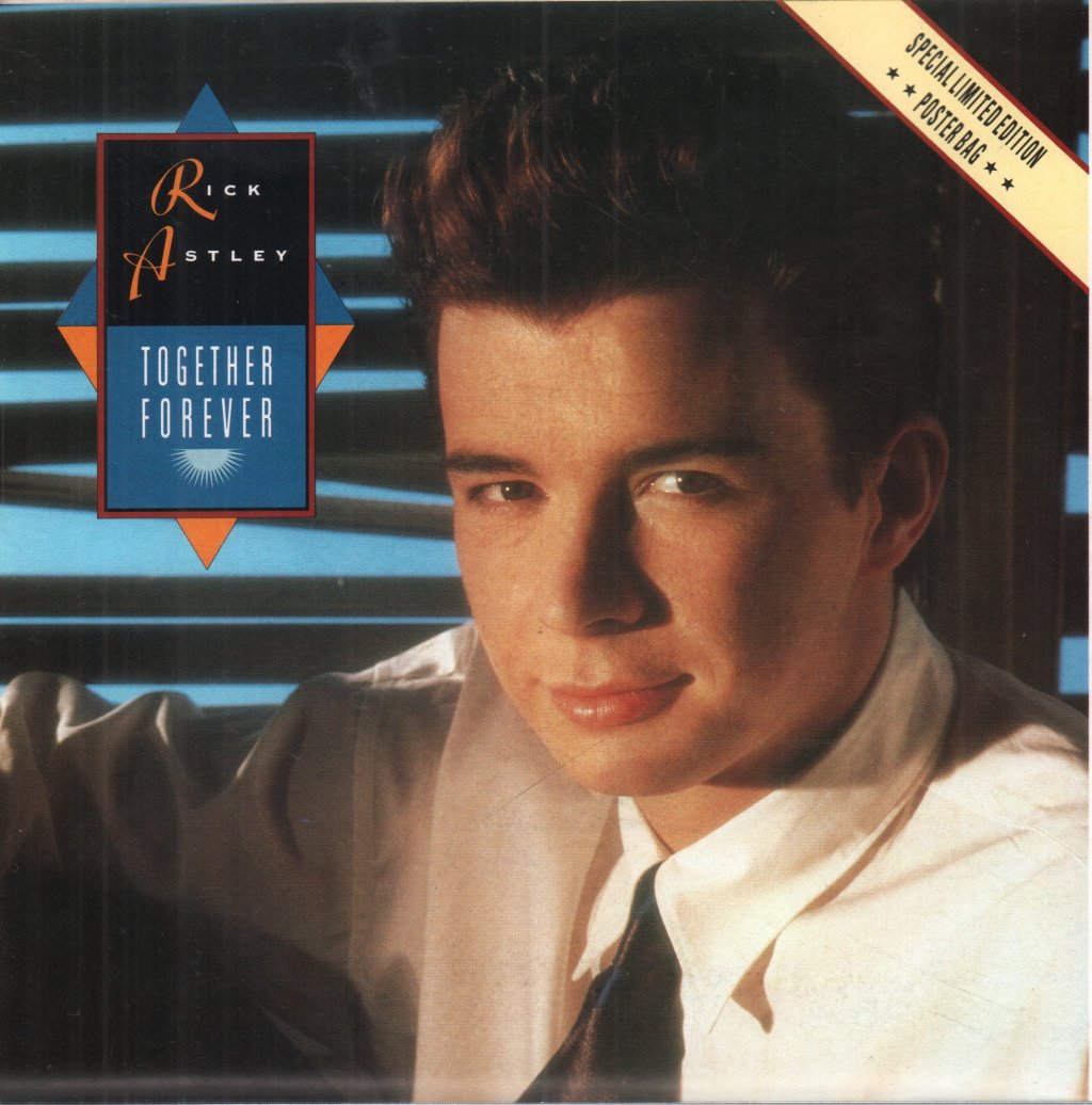 Rick Astley - Together Forever - 7 Inch
