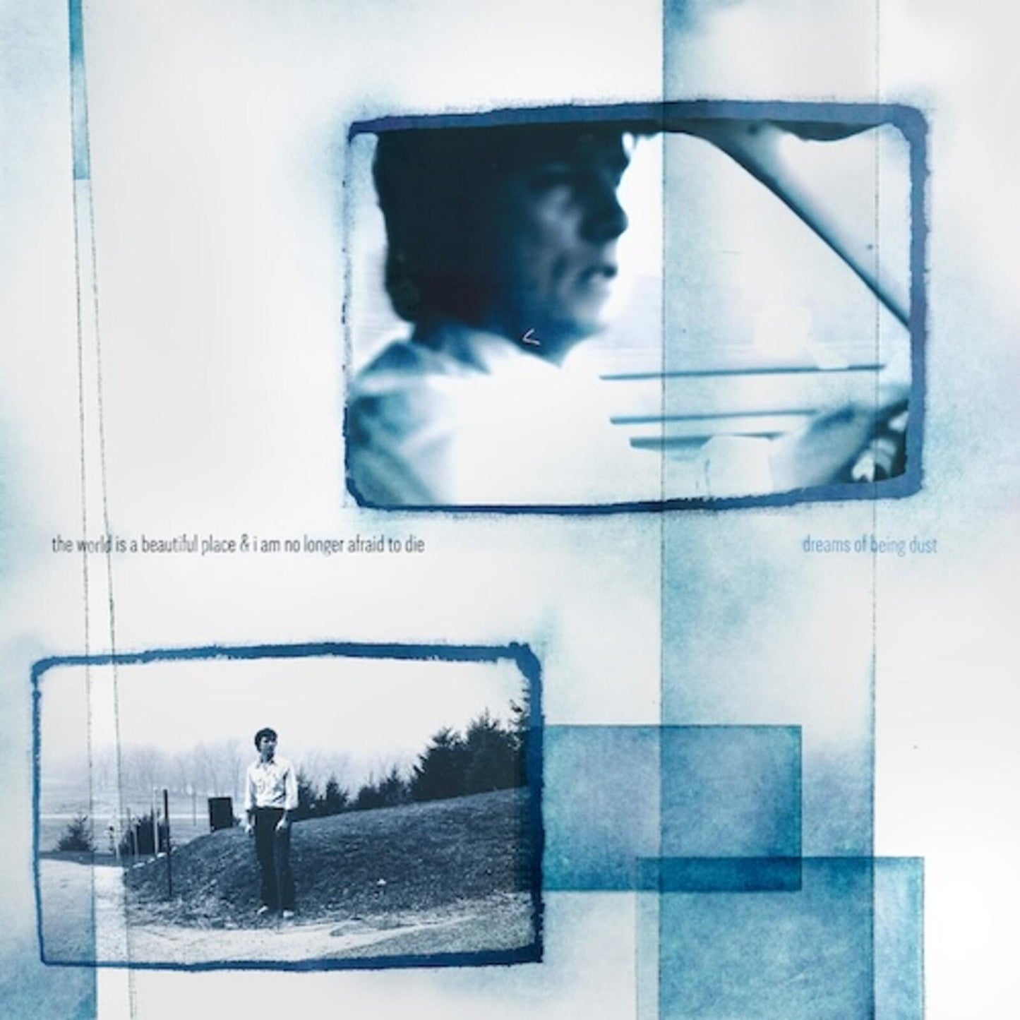 World Is A Beautiful Place and I Am No Longer Afraid To Die - Dreams of Being Dust - Cd