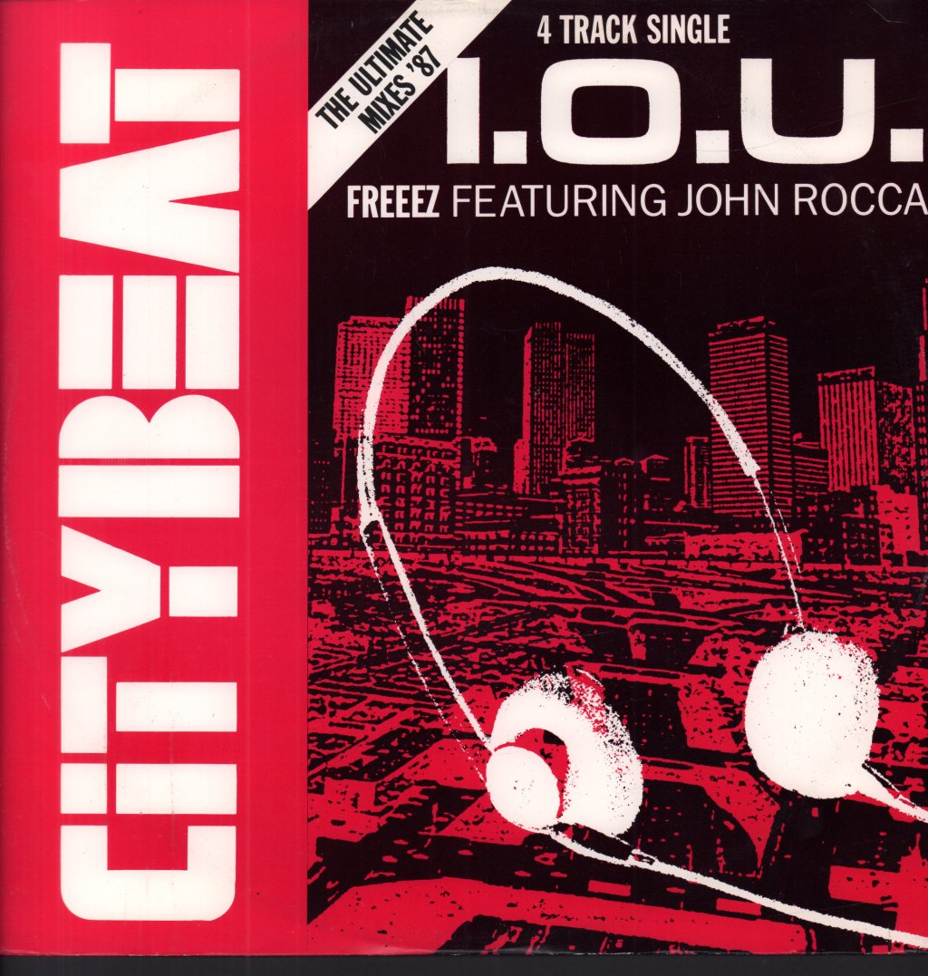Freeez Featuring John Rocca - Iou - 12 Inch
