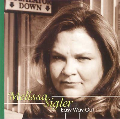 Melissa Sigler - Easy Way Out - Cd