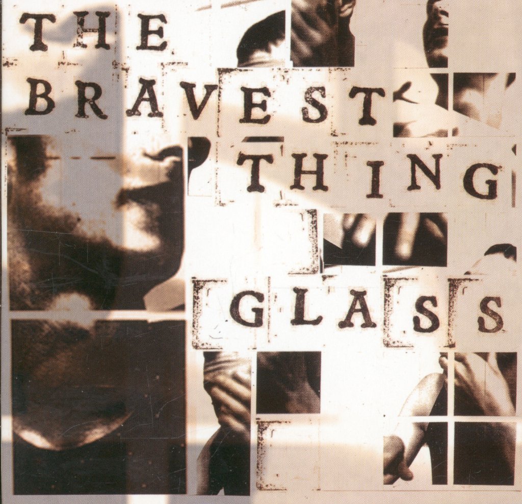 Glass (Indie) - Bravest Thing - Cd
