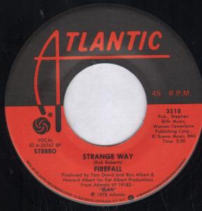 Firefall - Strange Way - 7 Inch