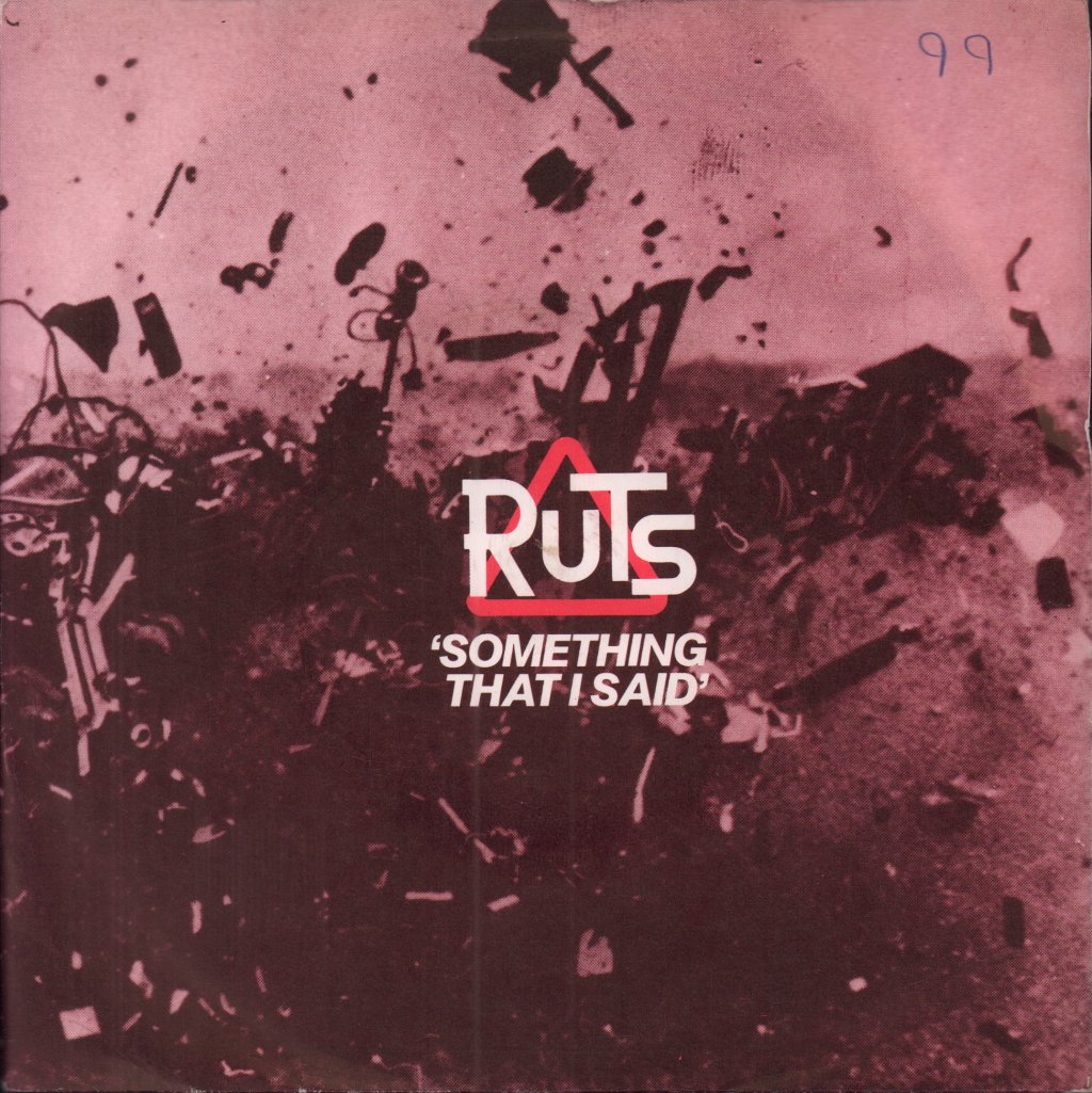 Ruts - Something That I Said - 7 Inch
