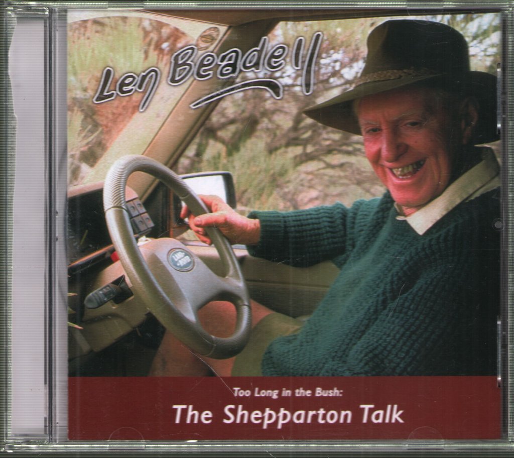 Len Beadell - Too Long In The Bush: The Shepparton Talk - Cd
