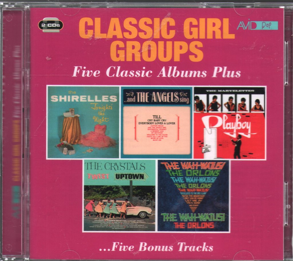 Various Artists - Classic Girl Groups - Five Classic Albums Plus …Five Bonus Tracks - Double Cd