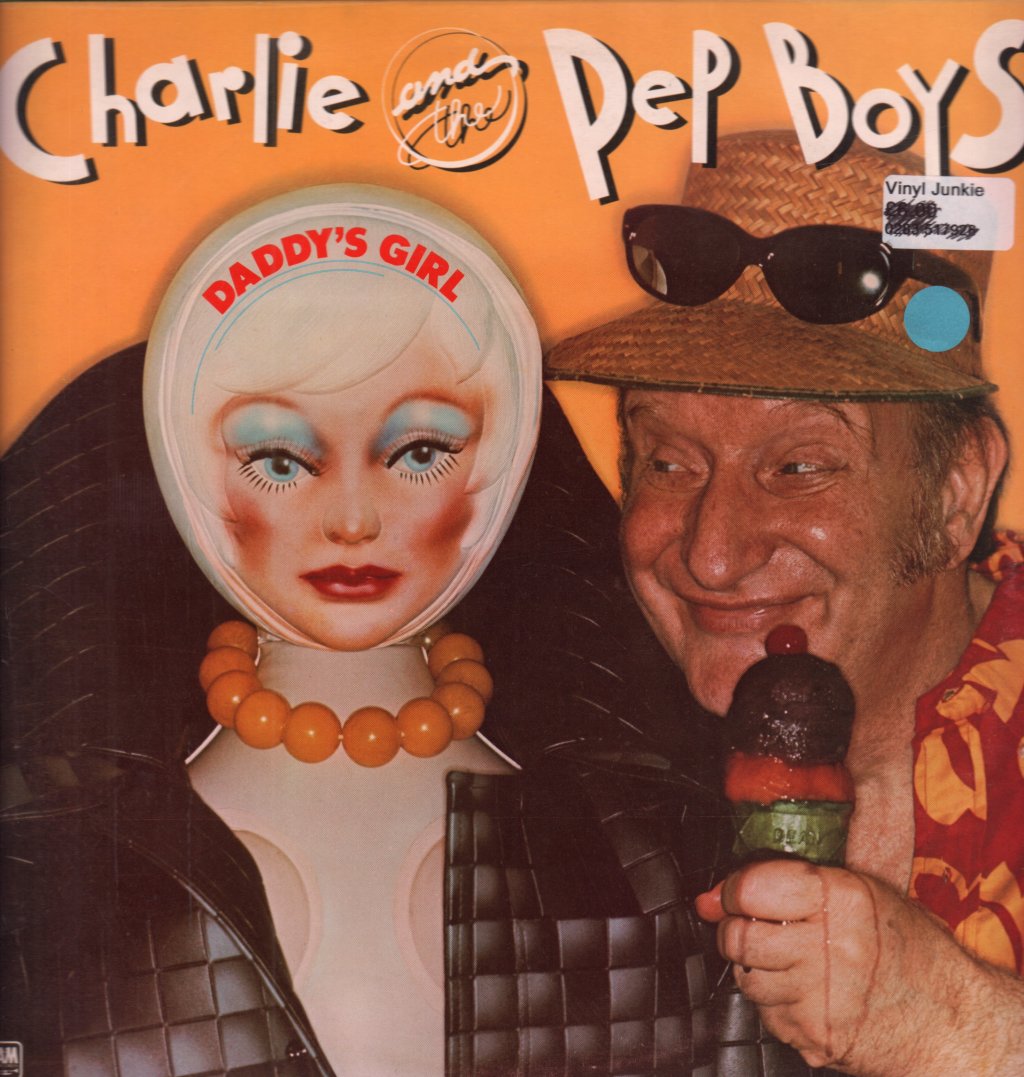 Charlie And The Pep Boys - Daddy's Girl - Lp