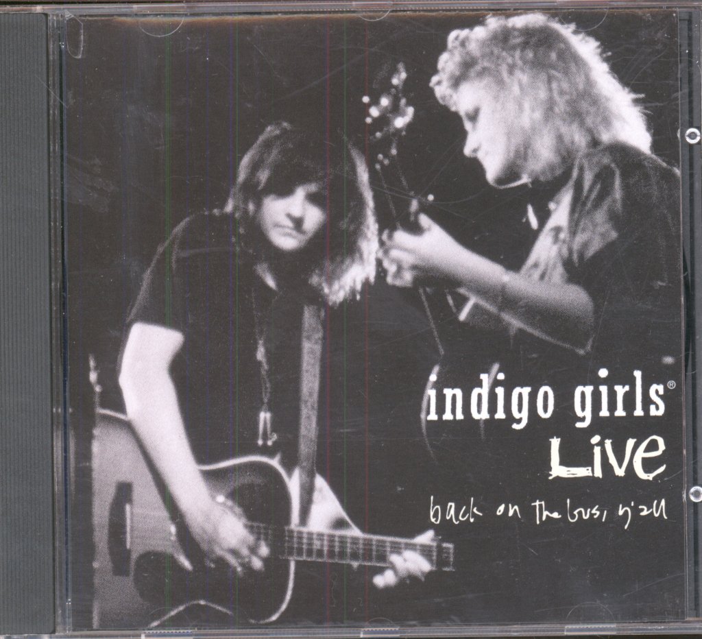 Indigo Girls - Indigo Girls Live - Back On The Bus, Y'All - Cd