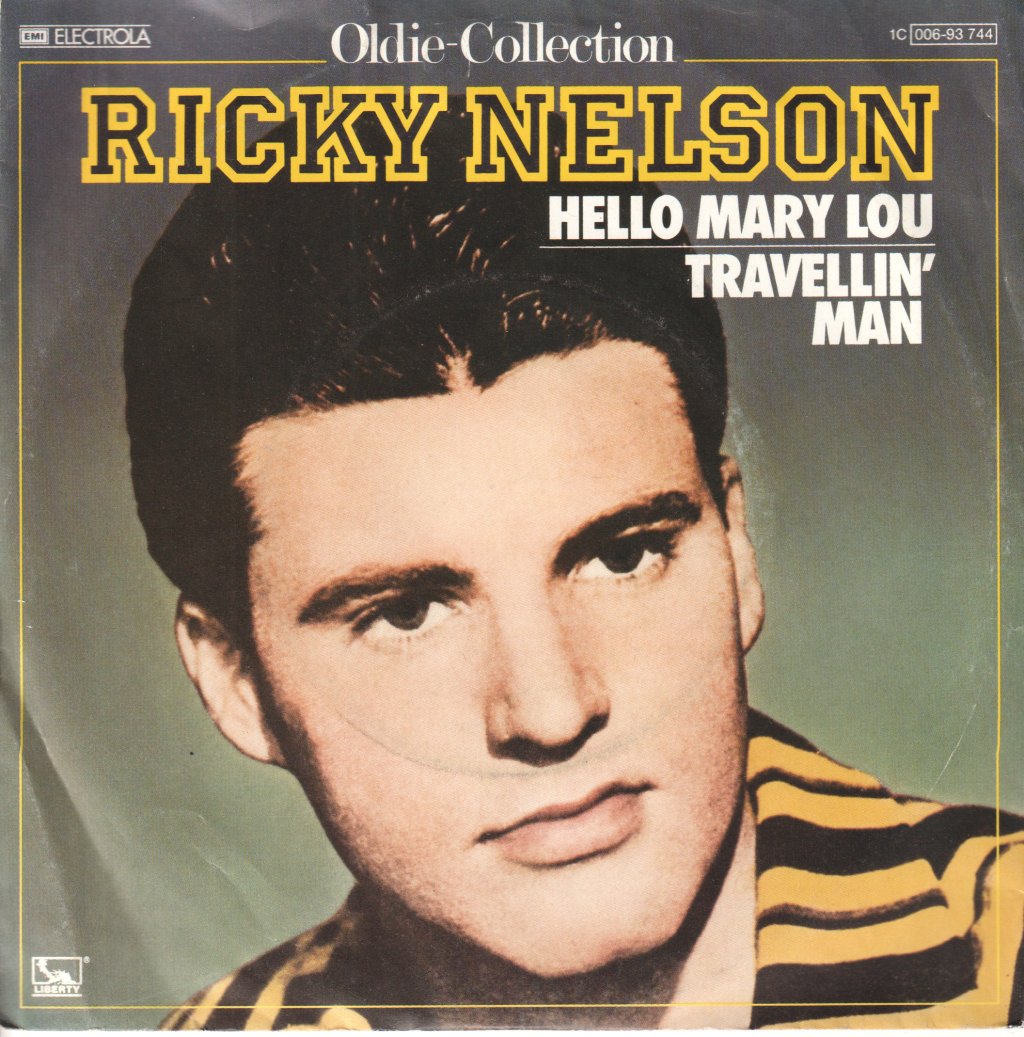 Ricky Nelson - Hello Mary Lou - 7 Inch