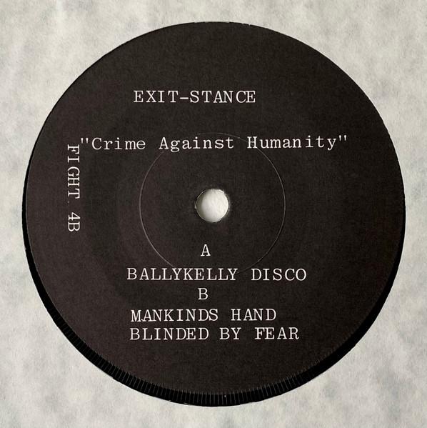 Exit Stance - Crime Against Humanity - 7 Inch