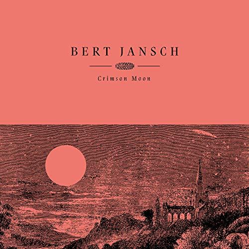 Bert Jansch - Crimson Moon - Lp