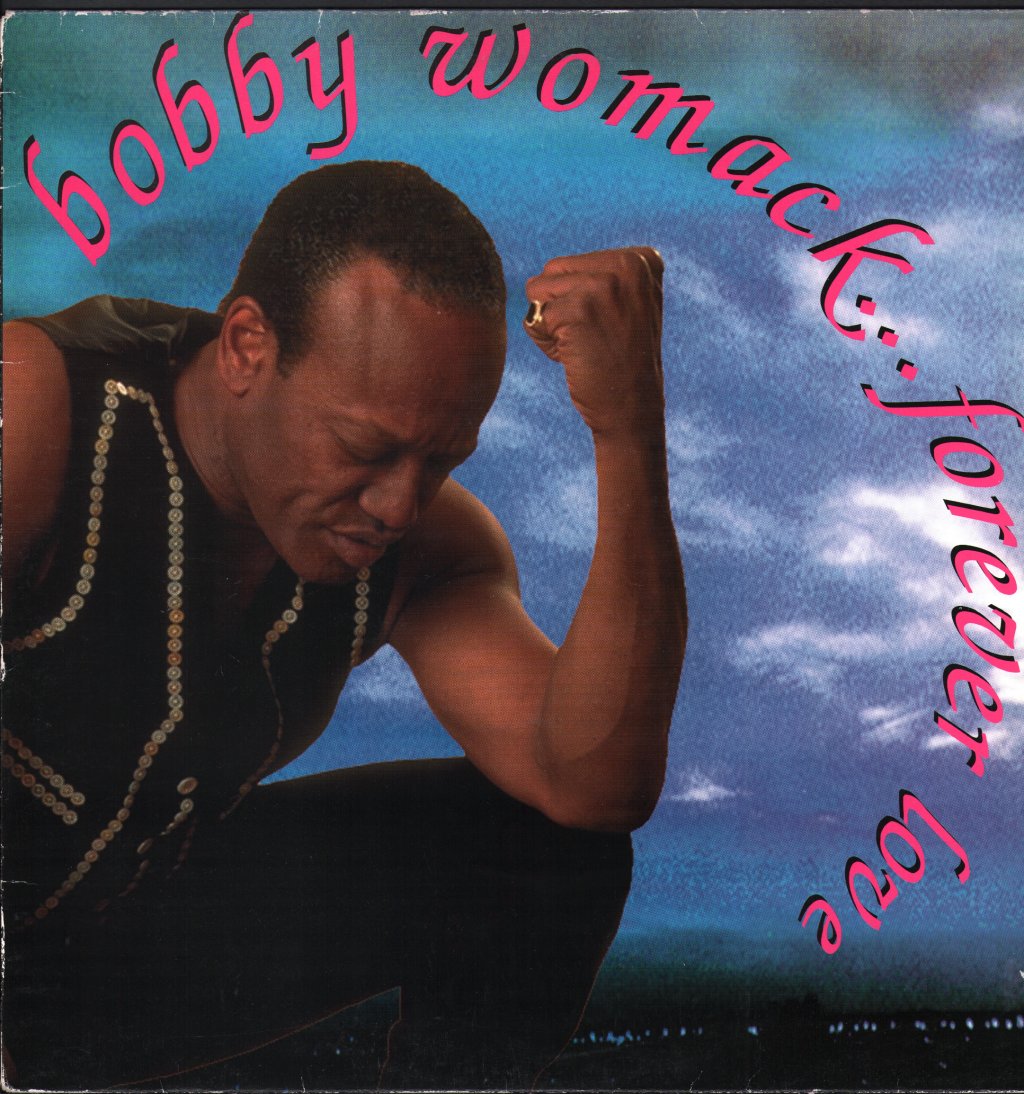 Bobby Womack - Forever Love - 12 Inch