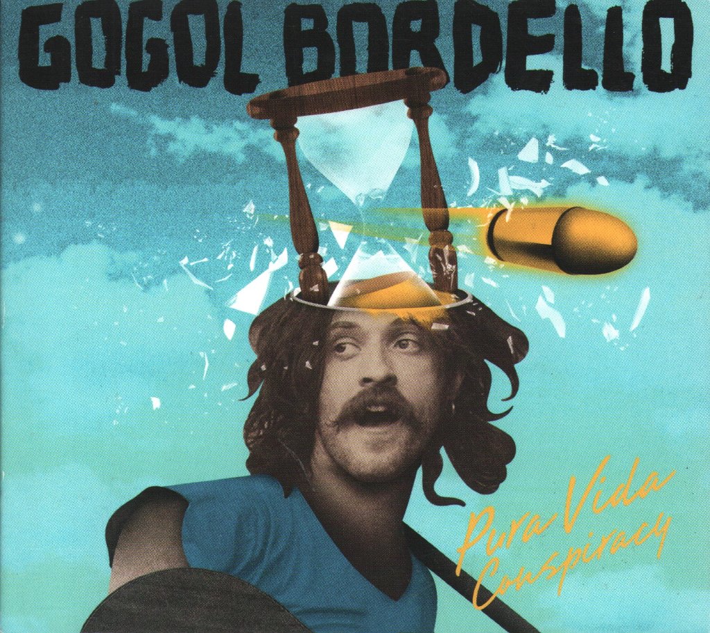 Gogol Bordello - Pura Vida Conspiracy - Cd