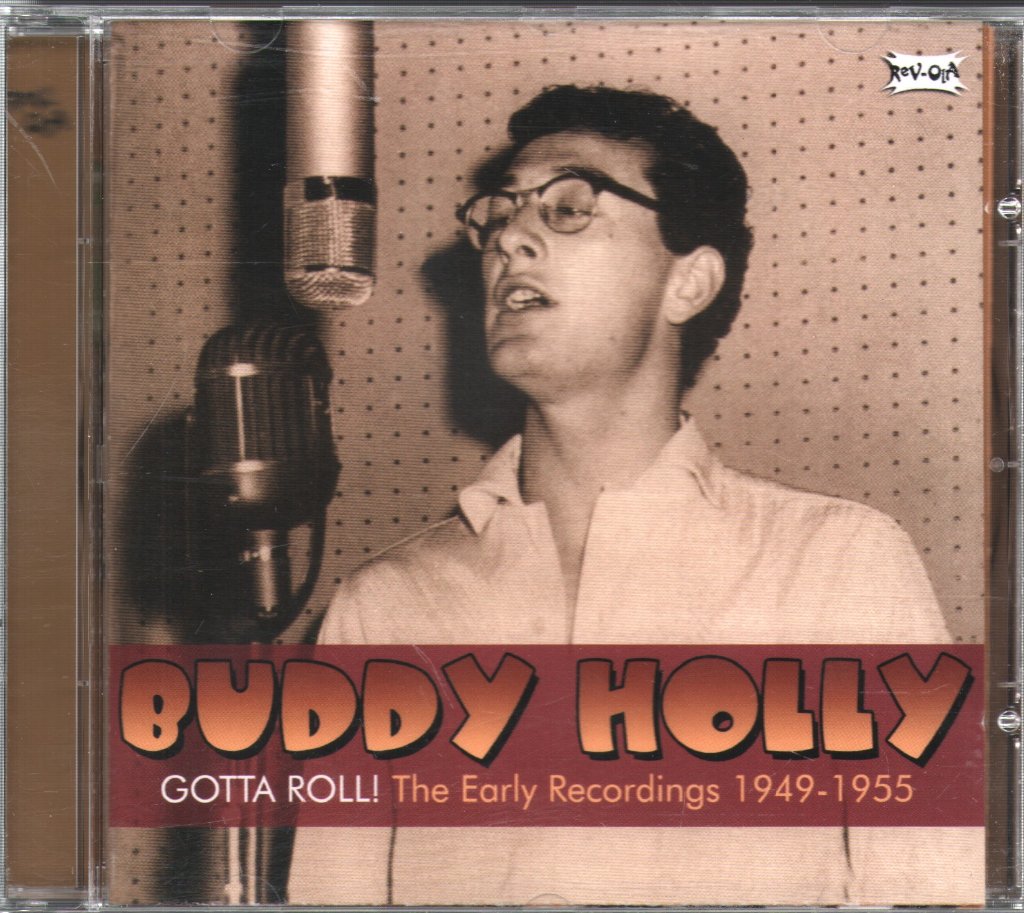 Buddy Holly - Gotta Roll! The Early Recordings 1949-1955 - Cd