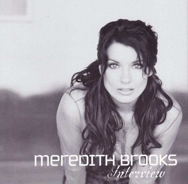 Meredith Brooks - Interview - Cd