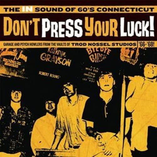 Various Artists - Don't Press Your Luck! the In Sound of 60's Connecticut - Lp