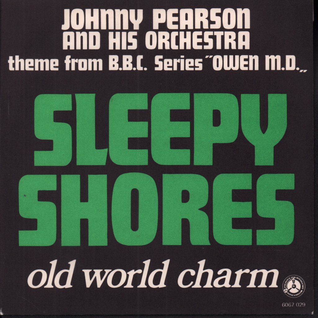 Johnny Pearson And His Orchestra - Sleepy Shores - 7 Inch