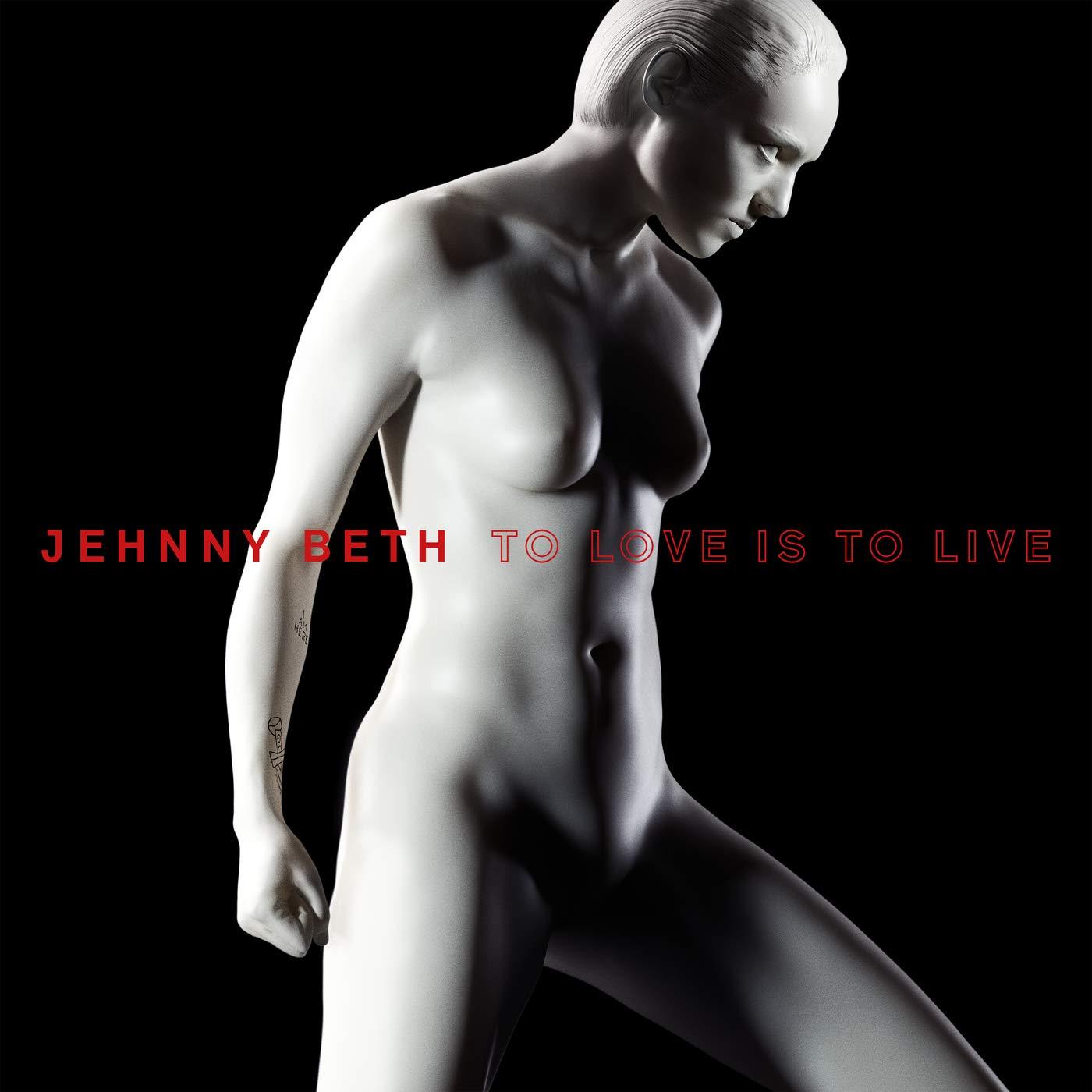 Jehnny Beth - To Love Is To Live - Lp