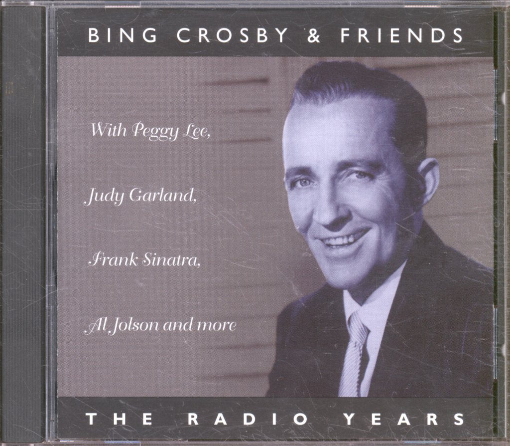 Bing Crosby & His Friends - Radio Years - Cd
