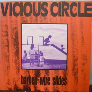 Vicious Circle (Electronic) - Barbed Wire Kisses - Lp