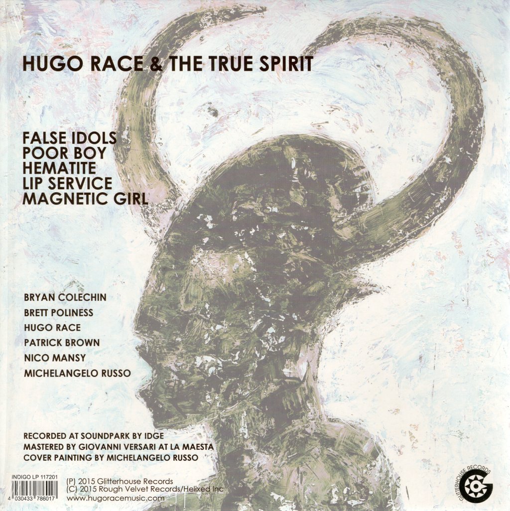 Hugo Race And True Spirit - False Idols - 10 Inch