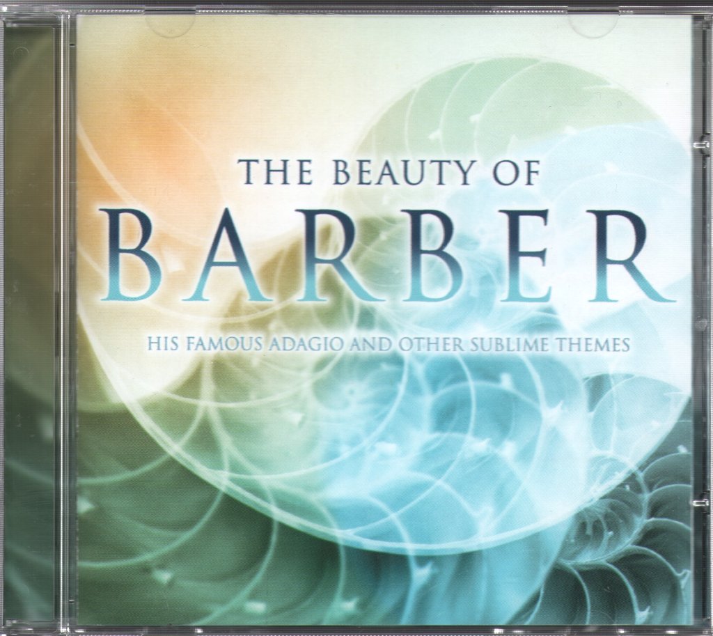 Samuel Barber - Beauty Of Barber (His Famous Adagio And Other Sublime Themes) - Cd