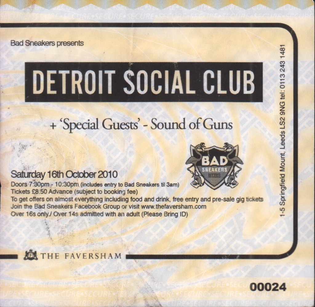 Detroit Social Club / sound of guns - leeds faversham 16th october 2010 - Ticket