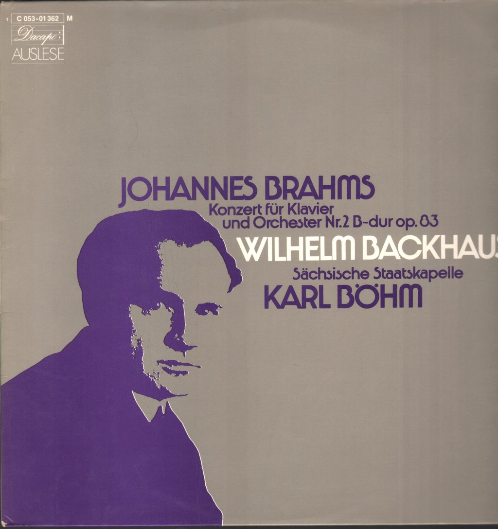 Wilhelm Backhaus / Karl Bohm / Sachsische Staatskapelle - Johannes Brahms - Konzert Für Klavier Und Orchester Nr. 2 B-dur Op. 83 - Lp