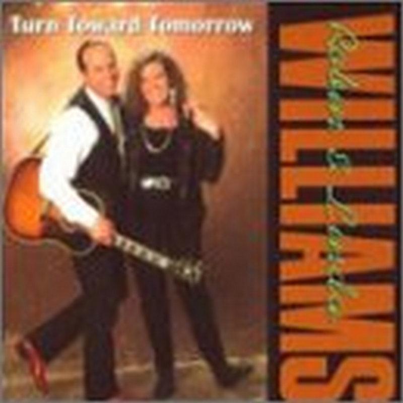 Robin and Linda Williams - Turn Toward Tomorrow - Cd