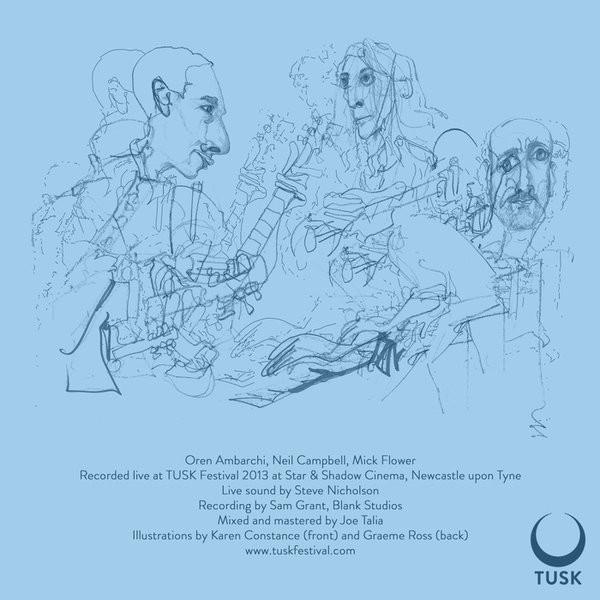 Ambarchi / Campbell / Flower - Live At TUSK Festival 2013 - Lp