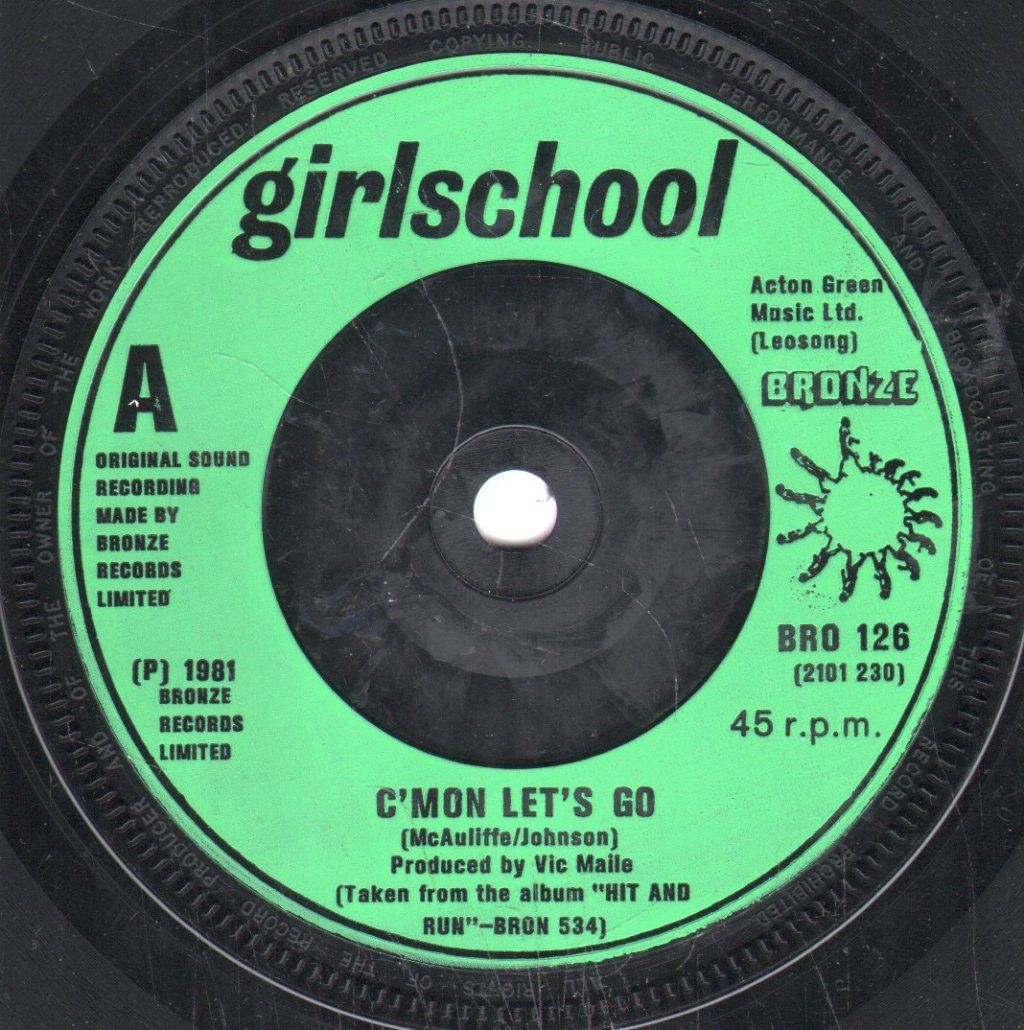 Girlschool - C'mon Let's Go - 7 Inch