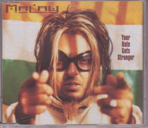 Malay - Your Hate Gets Stronger - Cd