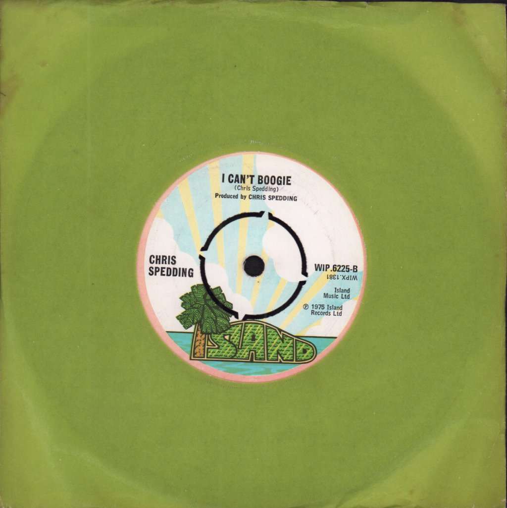 Chris Spedding - My Bucket's Got A Hole In It - 7 Inch