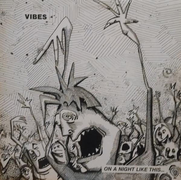 vibes (80s indie/rock) - On A Night Like This - Lp