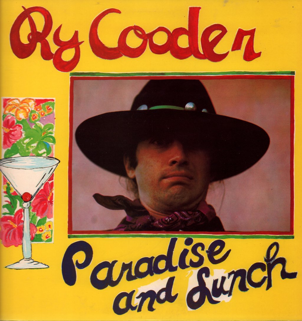 Ry Cooder - Paradise And Lunch - Lp
