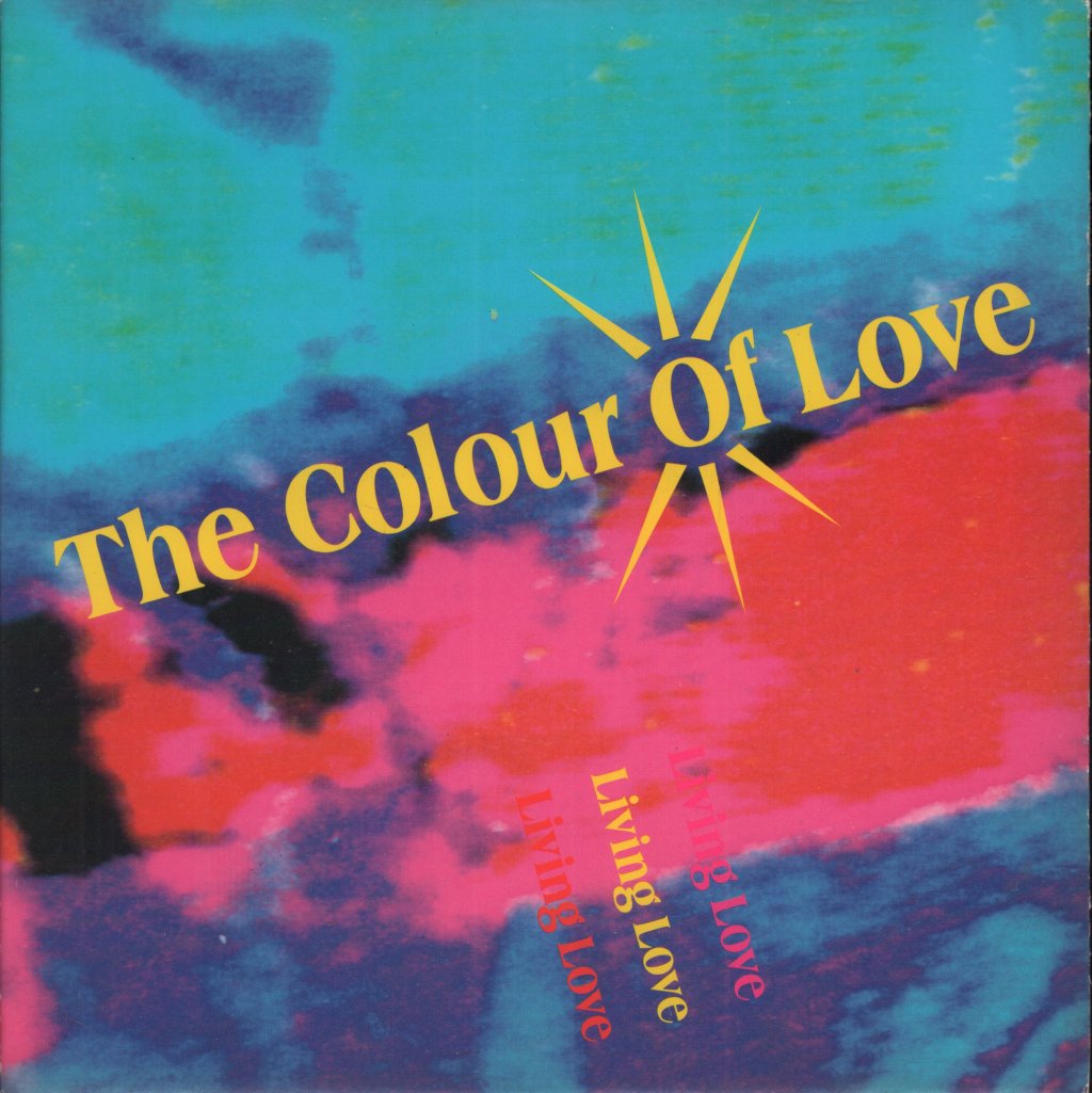 Colour Of Love - Living Love - 7 Inch