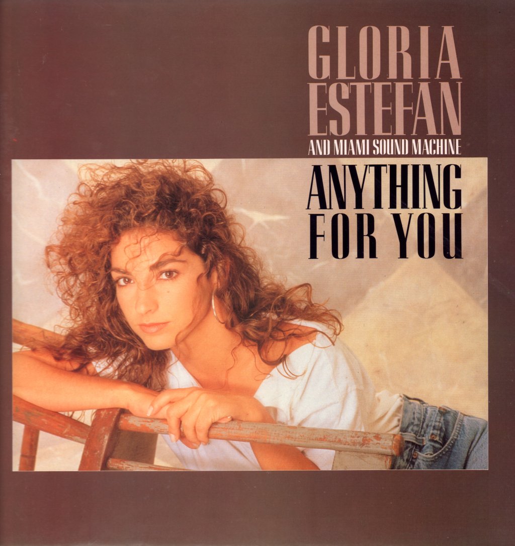 Gloria Estefan And Miami Sound Machine - Anything For You - Lp