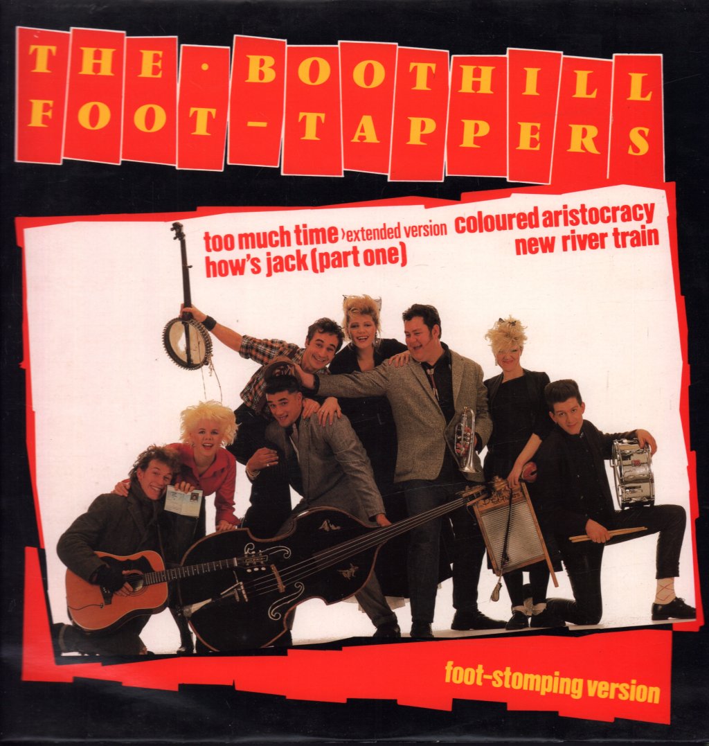 Boothill Foot Tappers - Too Much Time - 12 Inch