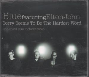 Blue Featuring Elton John - Sorry Seems To Be The Hardest Word - Cd