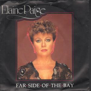 Elaine Paige - Far Side Of The Bay - 7 Inch